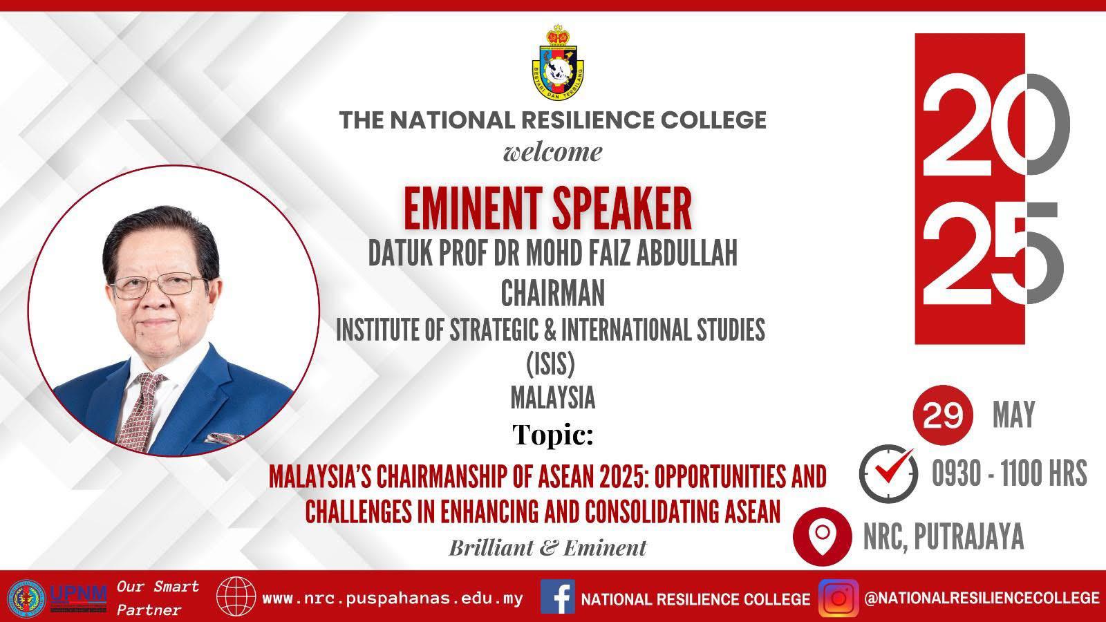 May 29, 2025 – Malaysia’s Chairmanship of ASEAN 2025: Opportunities and Challenges in Enhancing and Consolidating ASEAN