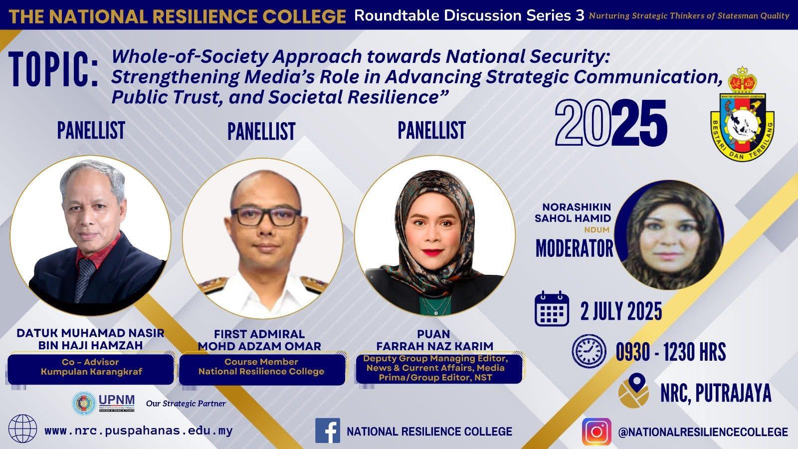 July 2, 2025 – Whole-of-Society Approach towards National Security: Strengthening Media’s Role in Advancing Strategic Communication, Public Trust, and Societal Resilience