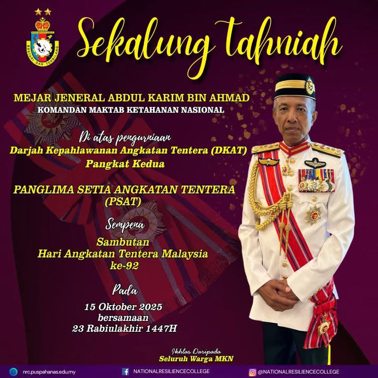 October 15, 2025 – Commandant of NRC Conferred the Panglima Setia Angkatan Tentera (PSAT) Honor
